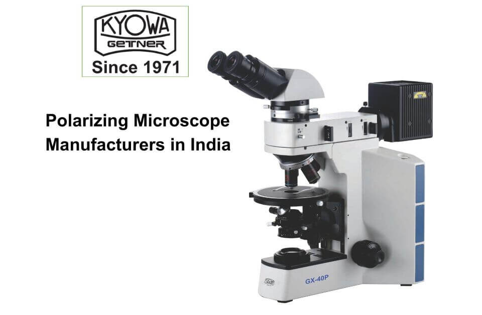 polarizing microscope manufacturers in india