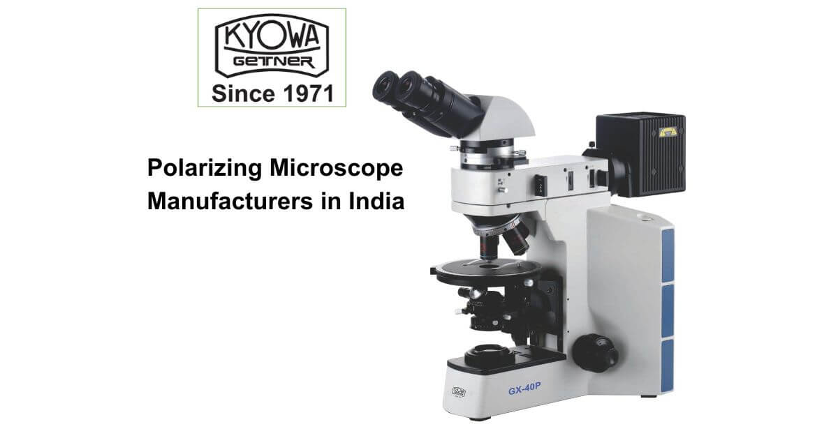 polarizing microscope manufacturers in india