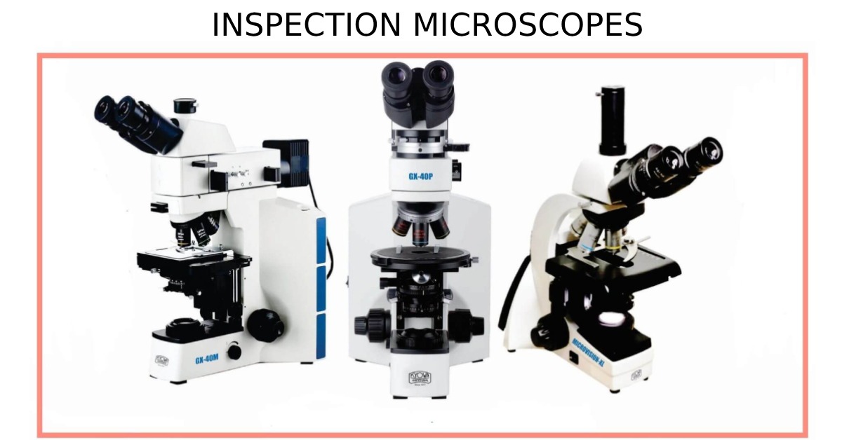 inspection microscopes